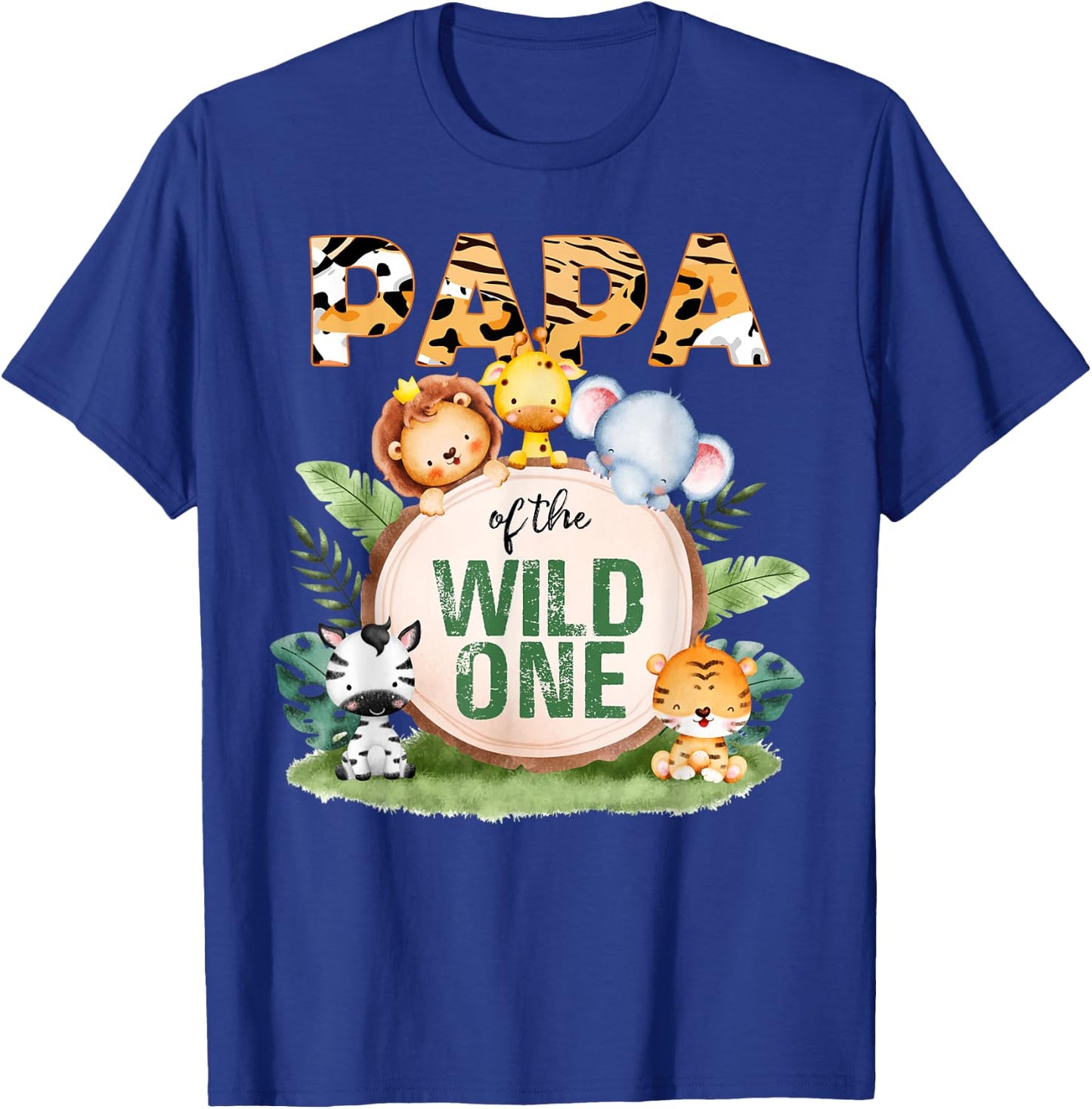 Papa Of The Wild One 1st Birthday Safari Family Matching T-Shirt - T-Shirt | Royal