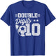 10th Birthday Double Digits - Soccer 10 Year Old Birthday T-Shirt - T-Shirt | Royal
