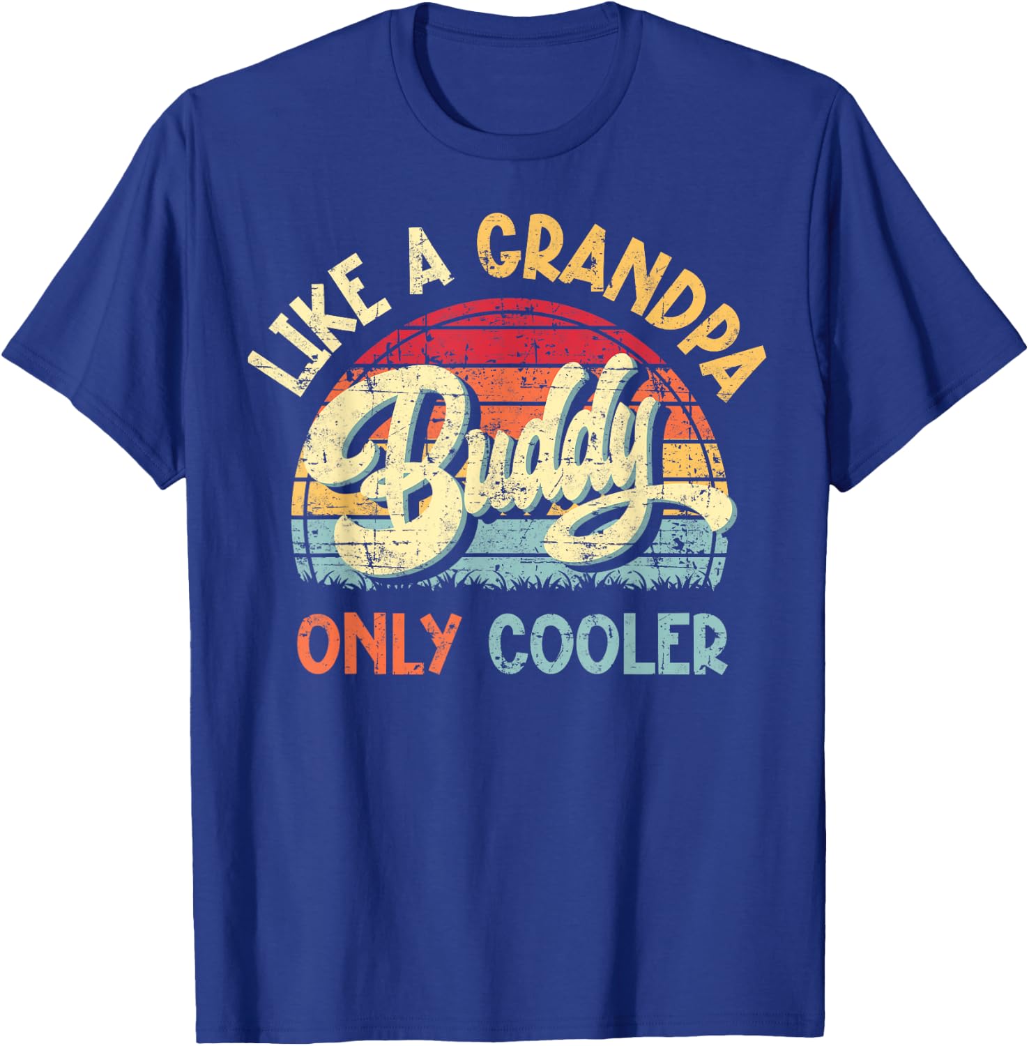 Buddy Like a Grandpa Only Cooler Vintage Father's Day Funny T-Shirt - T-Shirt | Royal