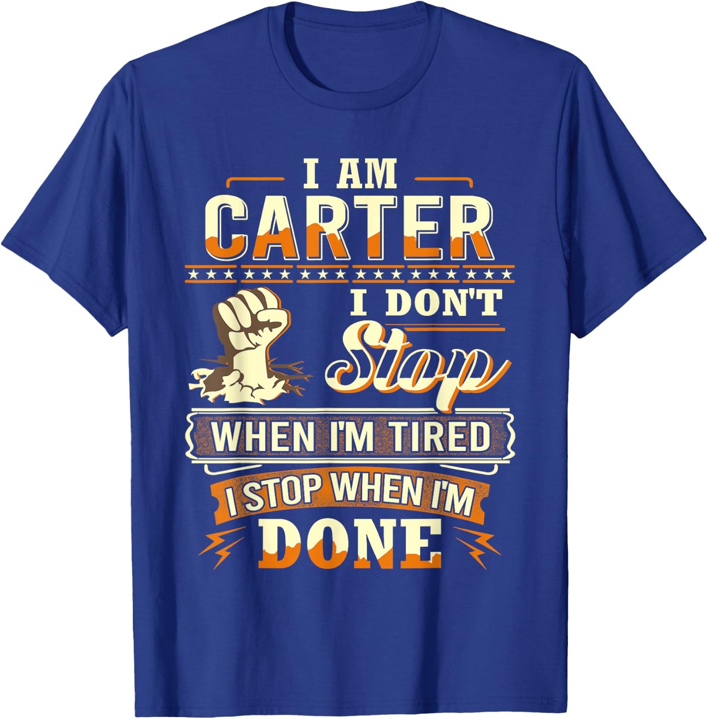 I am Carter Shirt Personalized Carter Last Name T-Shirt - T-Shirt | Royal