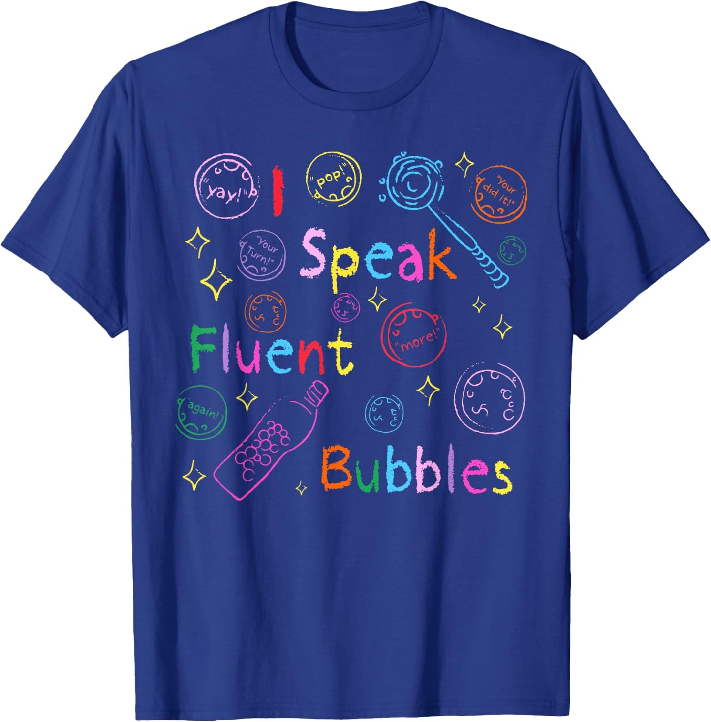 Retro I Speak Fluent Bubbles SLP Speech Language Pathologist T-Shirt - T-Shirt | Royal