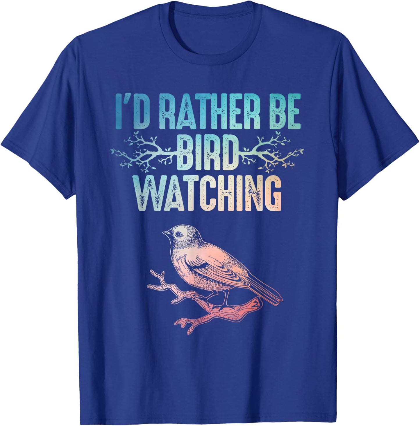 Best Birdwatching Art Women Birding Nerd Bird Lovers T-Shirt - T-Shirt | Royal