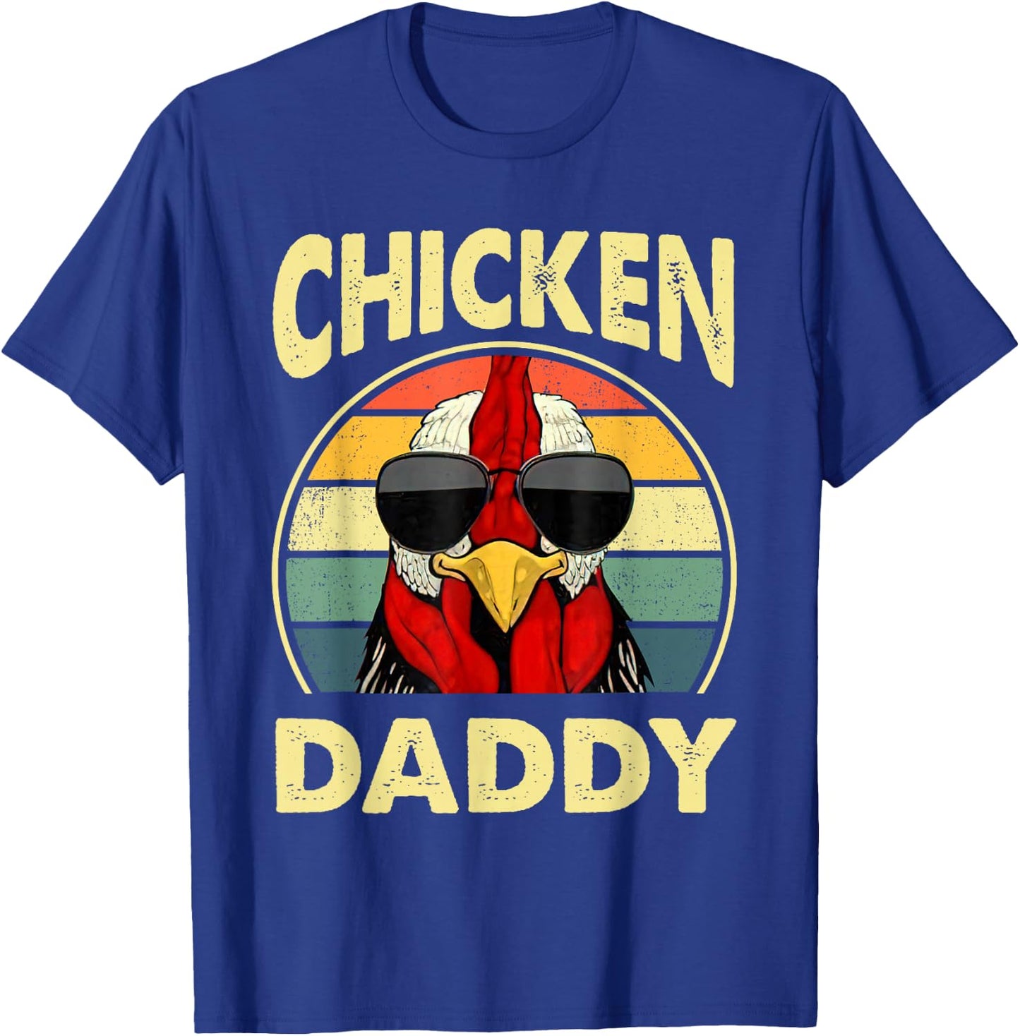 Chicken Daddy Farmer Dad Chicken Lover Fathers Day T-Shirt - T-Shirt | Royal