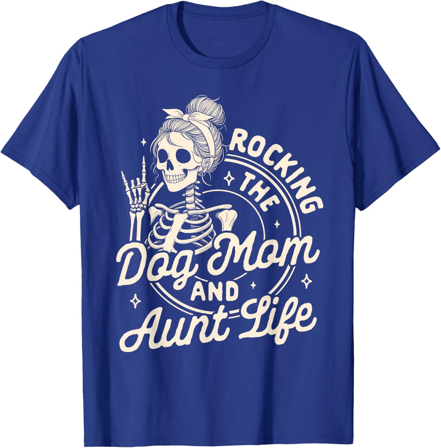 Dog Mama Fur Mama Skeleton Rocking The Dog Mom & Aunt Life T-Shirt - T-Shirt | Royal