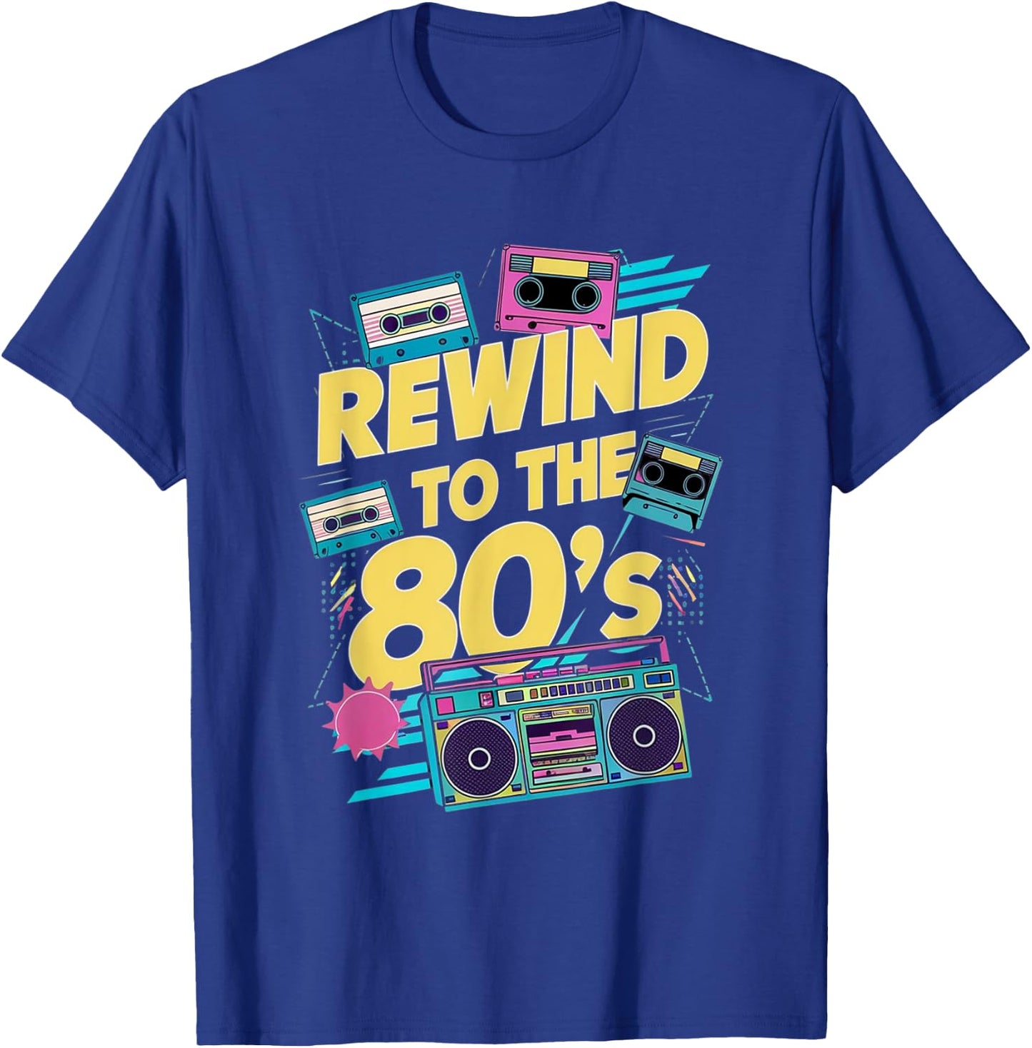 Rewind To 80's 1980s Retro Vintage Eighties Costume Party T-Shirt - T-Shirt | Royal