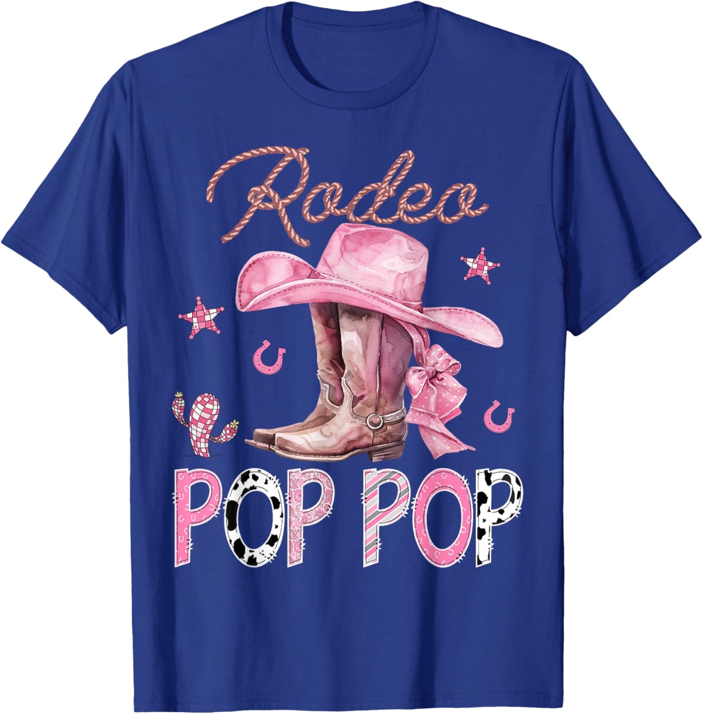 Rodeo Pop Pop Pink Boots Coquette CowGirl Birthday Party T-Shirt - T-Shirt | Royal