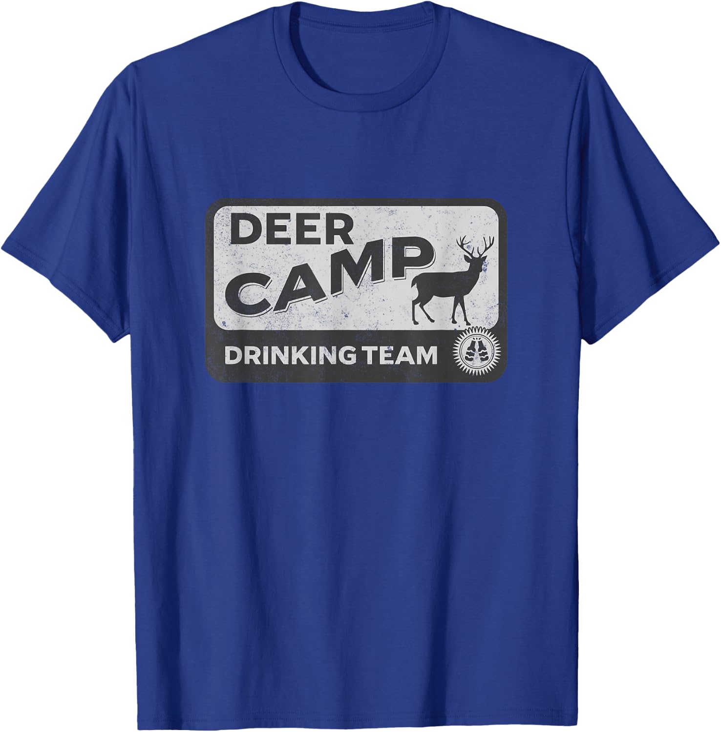 Deer Camp Drinking Team - Funny Hunting T-Shirt - T-Shirt | Royal