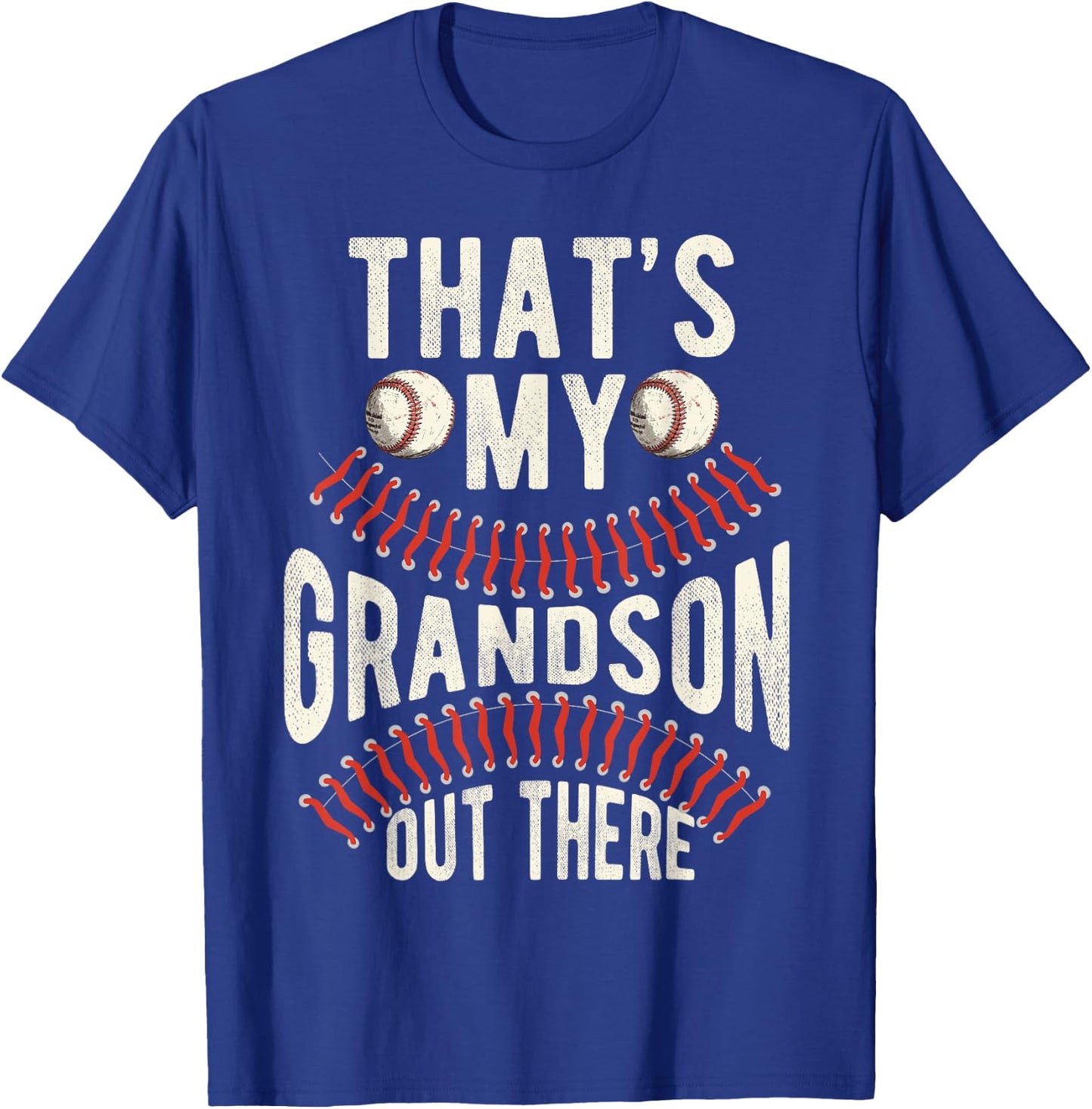 That's My Grandson Out There Baseball Men Grandpa Baseball T-Shirt - T-Shirt | Royal