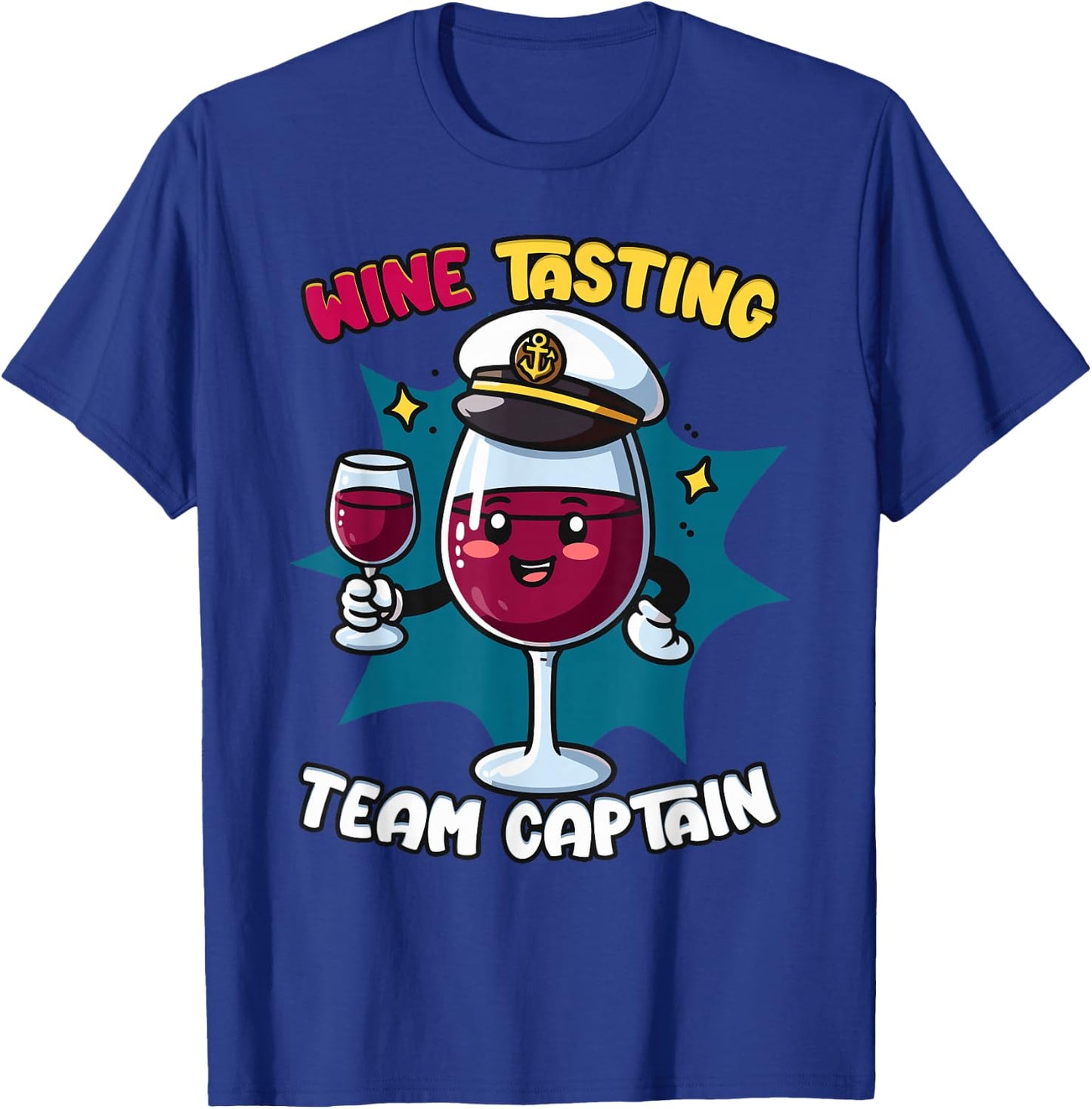 Wine Tasting Team Captain T-Shirt - T-Shirt | Royal