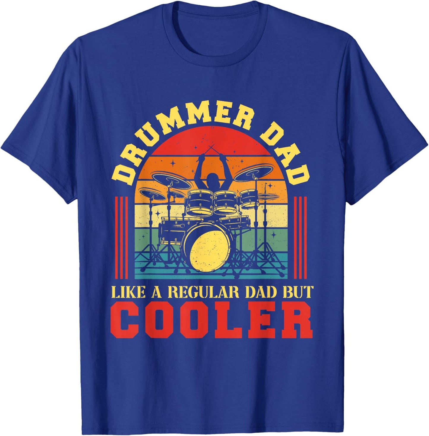 Drummer Dad Happy Father's Day Drum Player Papa Men T-Shirt - T-Shirt | Royal