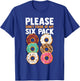 Please Don't Stare at My Six Pack Fake Muscle Donuts Abs Gym T-Shirt - T-Shirt | Royal