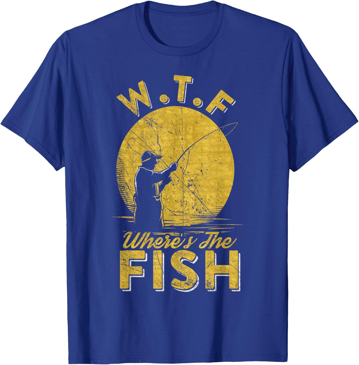 Vintage W.T.F Wheres The Fish, Fisherman, Fishing Lover T-Shirt - T-Shirt | Royal