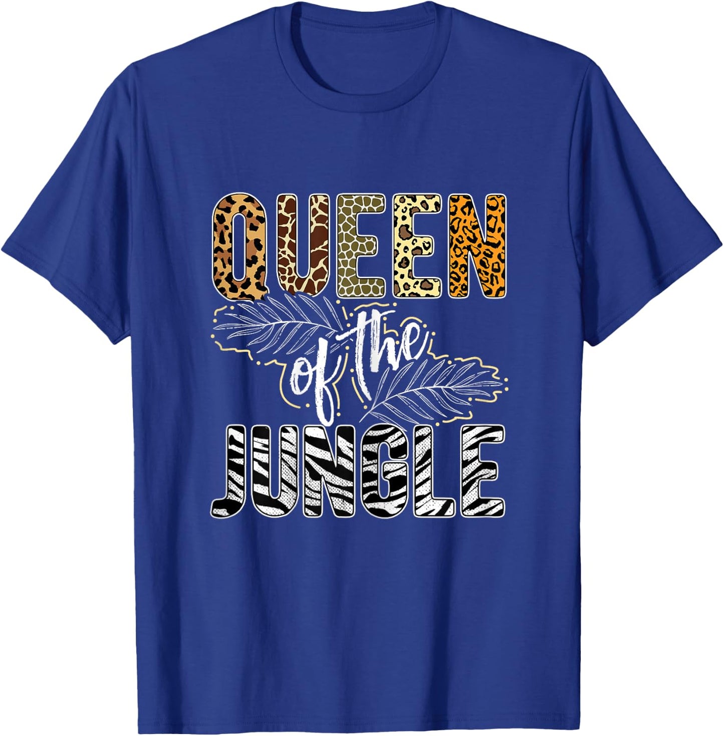 Queen Of The Jungle Queen Jungle Safari Wildlife Queen T-Shirt - T-Shirt | Royal