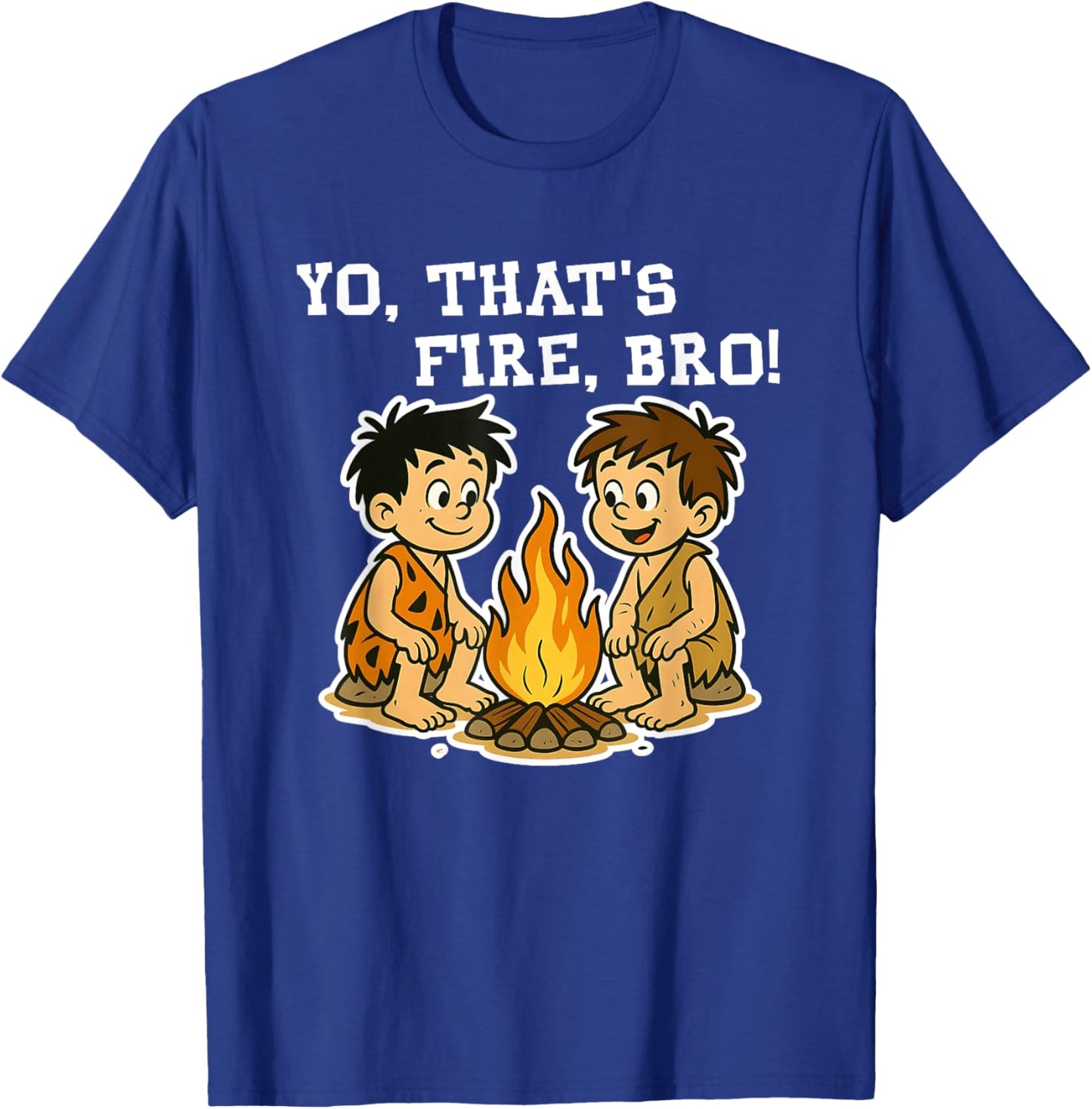Yo That's Fire Bro Funny Gen Alpha Slang Sayings T-Shirt - T-Shirt | Royal
