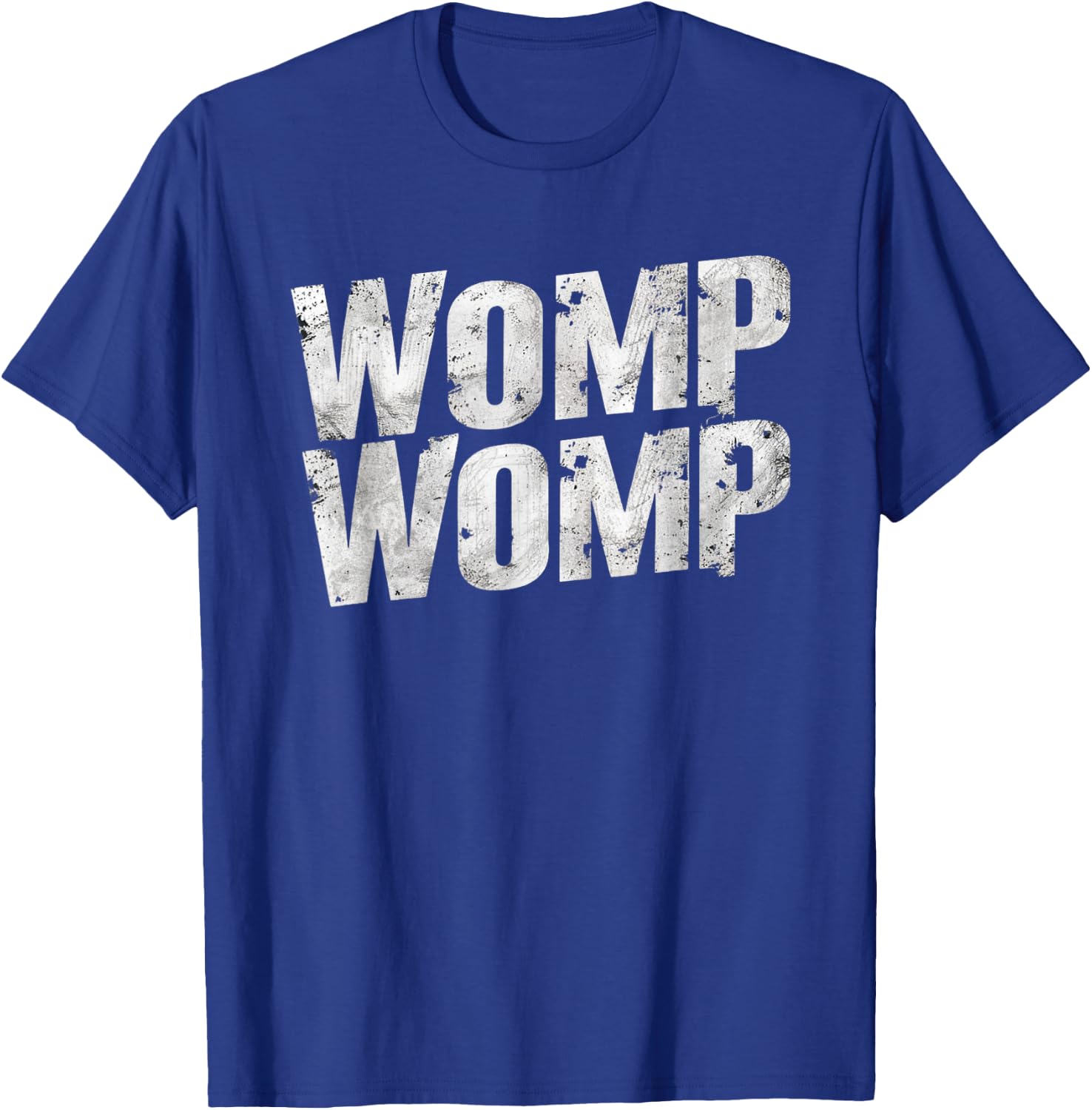 Womp Womp Meme - Humor Graphic Grungy and Edgy Distressed T-Shirt - T-Shirt | Royal