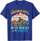 The Anthem Hits Different With Horses In The Chutes T-Shirt - T-Shirt | Royal