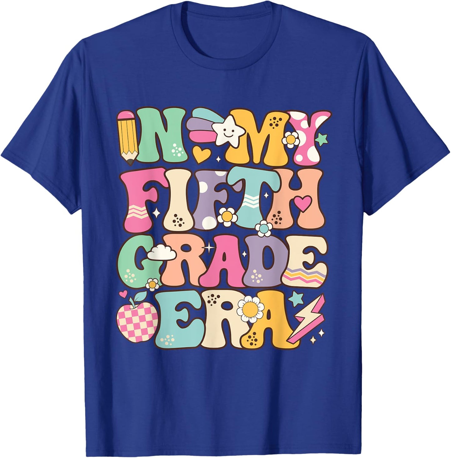 In My Fifth Grade Era Girl Back To School 5th Grade Teacher T-Shirt - T-Shirt | Royal