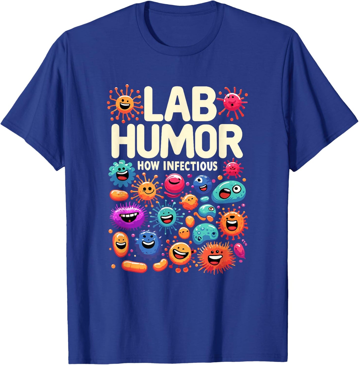Biologist Microbiologist Microbiology Lab Staph Biology T-Shirt - T-Shirt | Royal