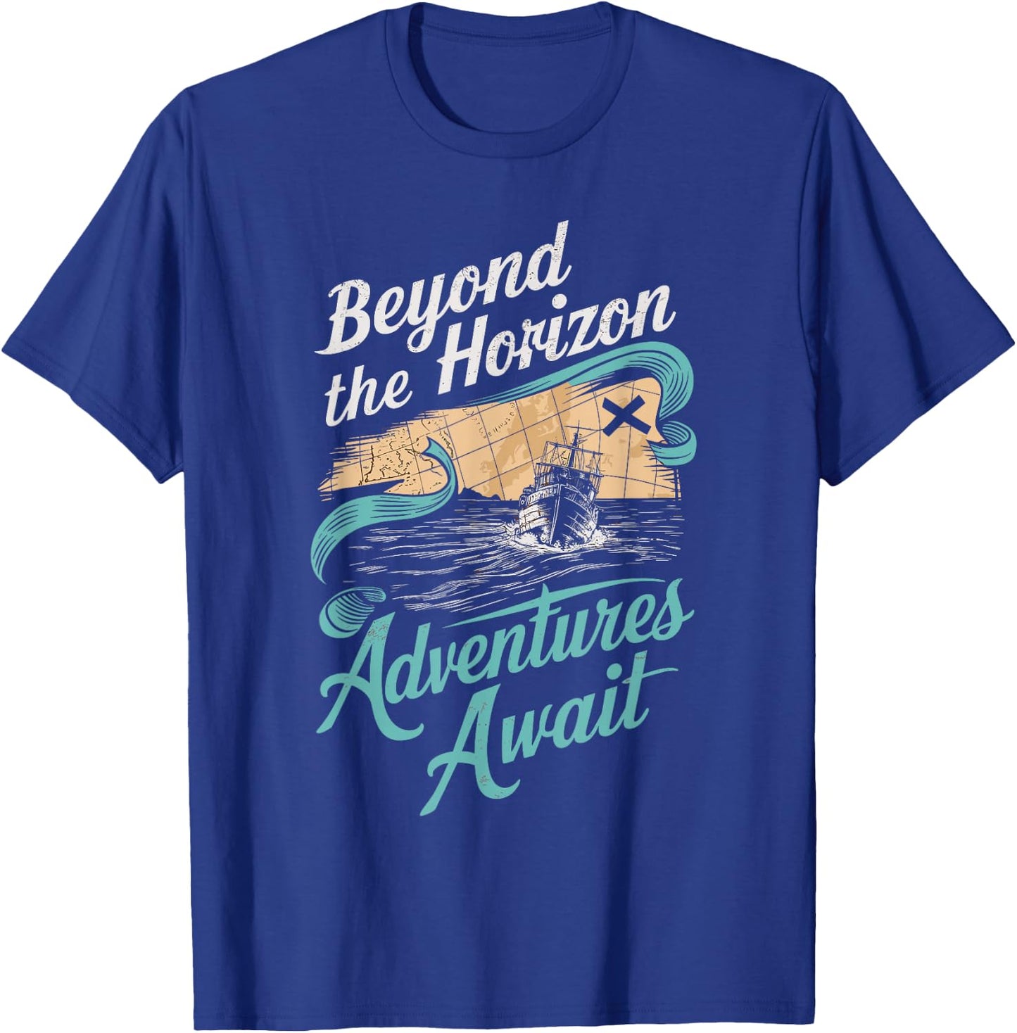 Beyond the Horizon Adventures Await Nautical T-Shirt - T-Shirt | Royal