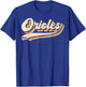 Orioles Sports Name Vintage Retro Gifts T-Shirt - T-Shirt | Royal