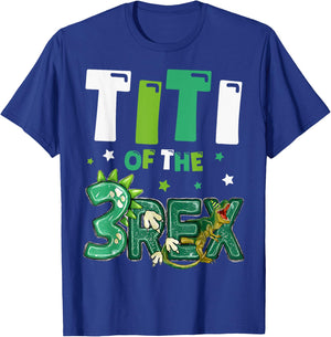 Titi of the Three Rex Birthday Dinosaur Family Matching T-Shirt - T-Shirt | Royal