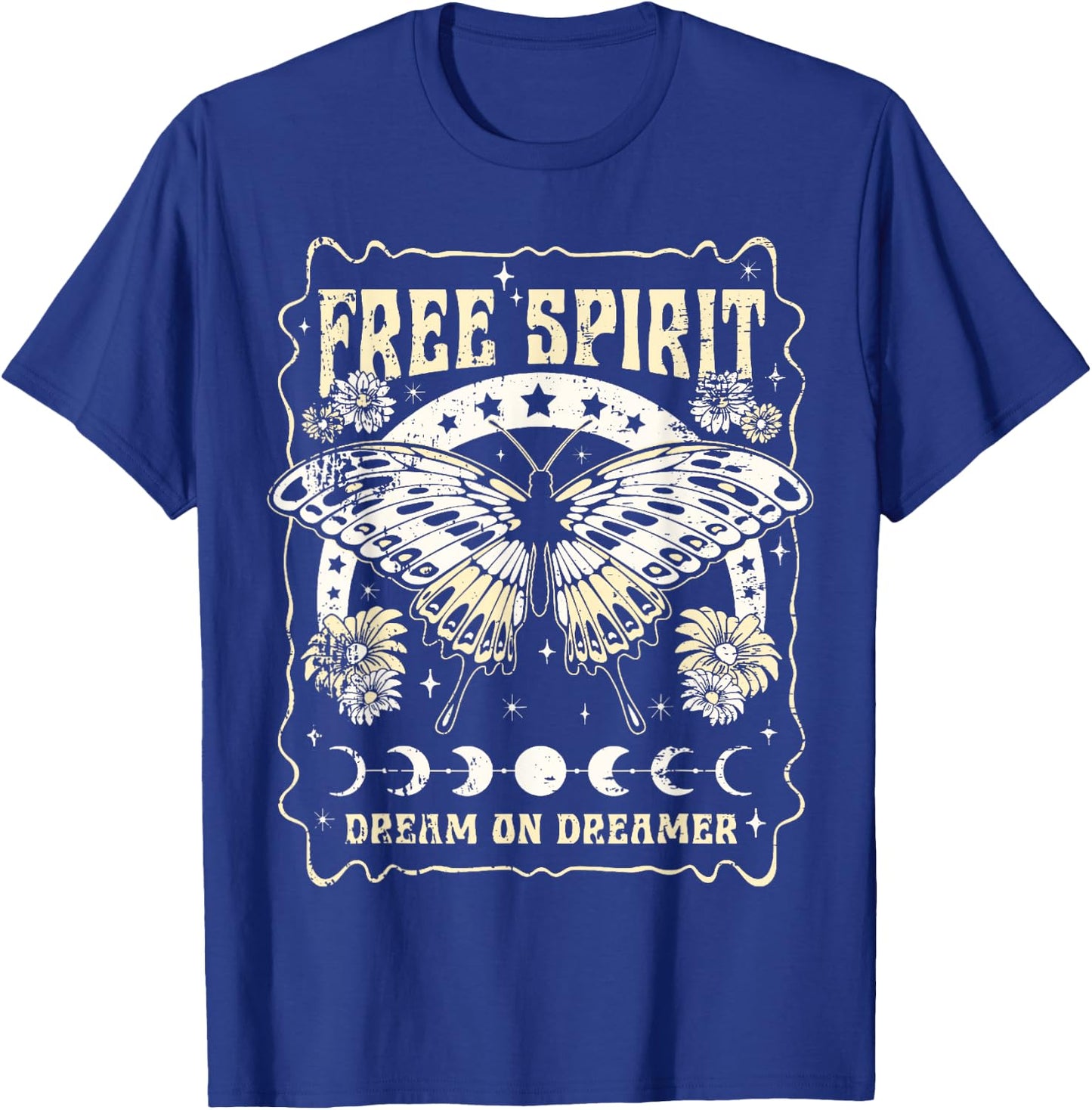 Vintage Retro Free Spirit Dream on Dreamer Butterfly T-Shirt - T-Shirt | Royal