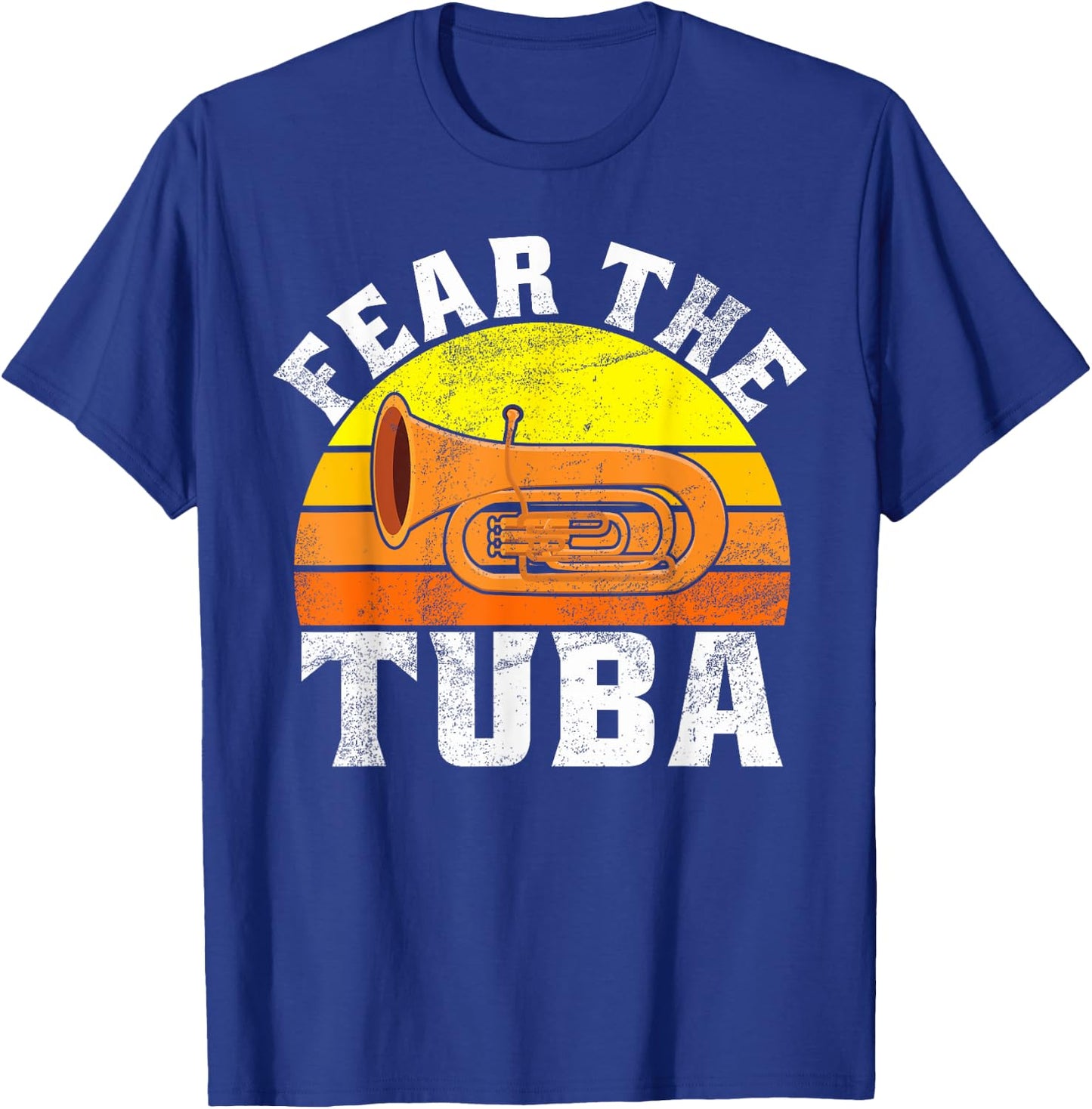 Fear the Tuba T-Shirt - T-Shirt | Royal