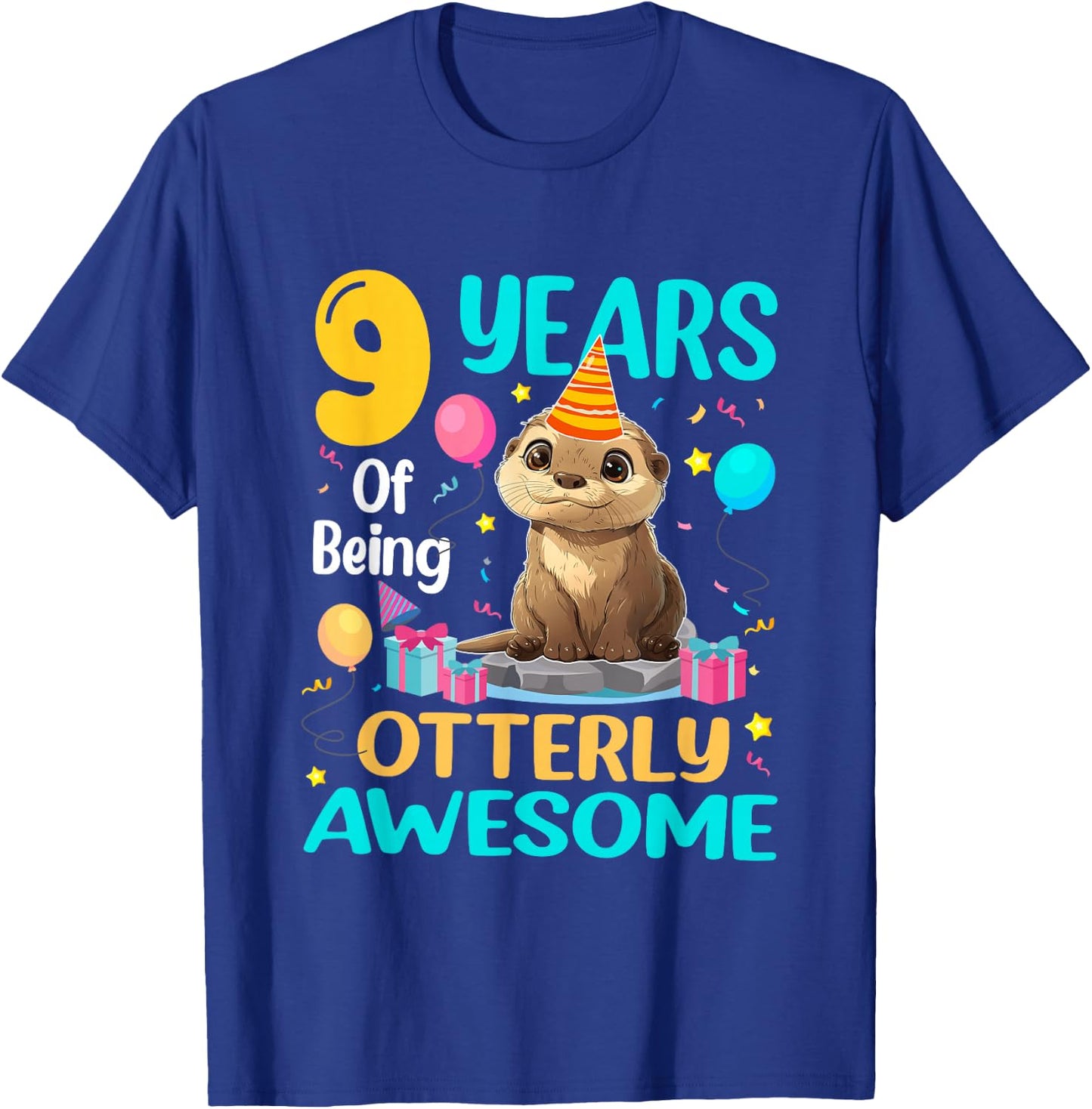 9th Birthday Otter Lover 9 Years Of Being Otterly Awesome T-Shirt - T-Shirt | Royal