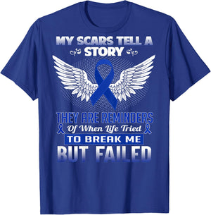 My scars tell a story - Colon Cancer Awareness T-Shirt - T-Shirt | Royal