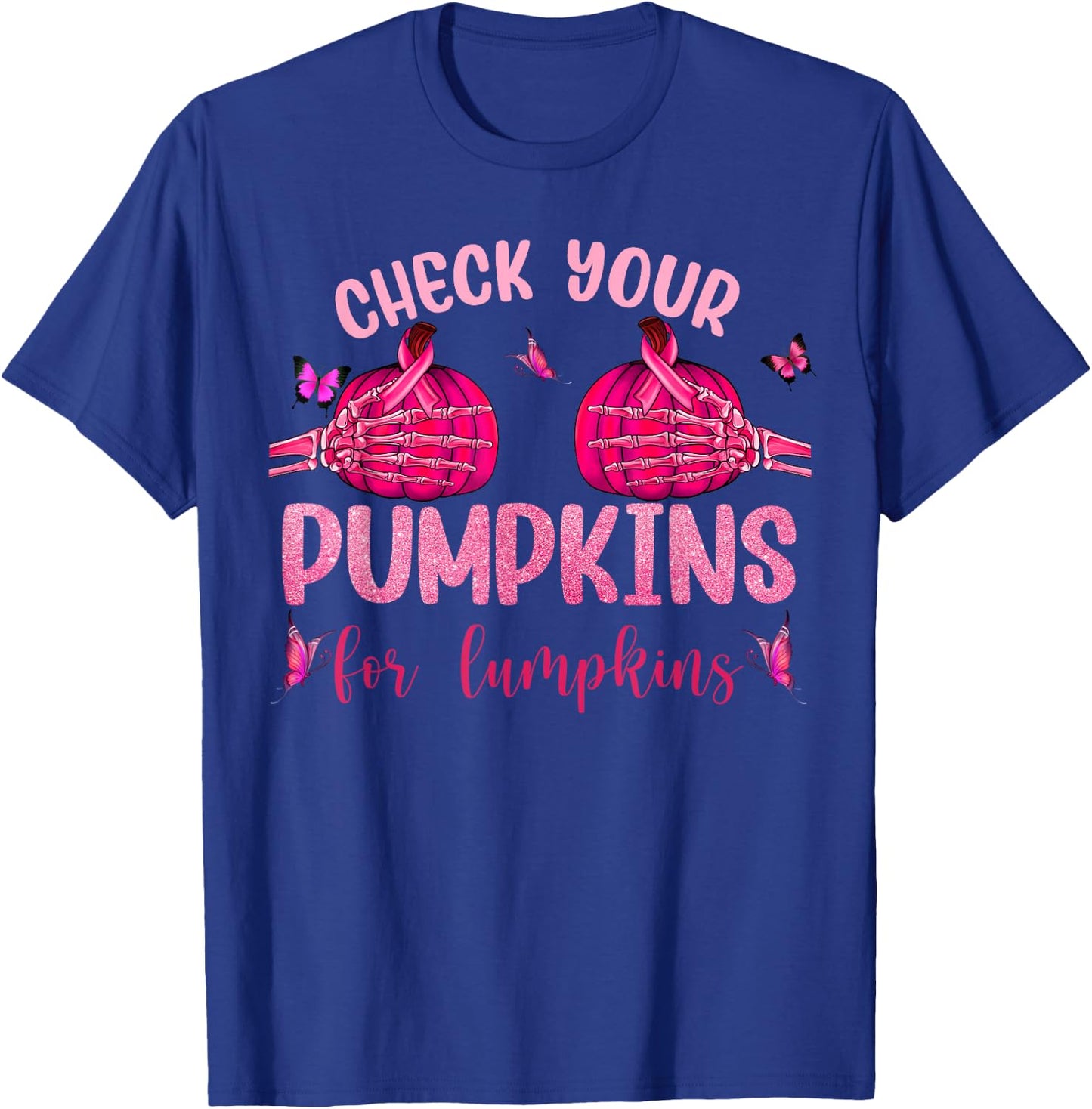 Check Your Pumpkins For Lumpkins Skeleton Hand Halloween T-Shirt - T-Shirt | Royal