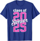 Class of 2025 Senior 25 senior graduation girls women pink T-Shirt - T-Shirt | Royal