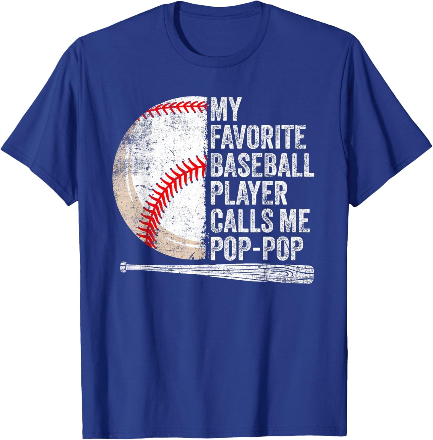 My Favorite Baseball Player Calls Me Pop-Pop Father's Day T-Shirt - T-Shirt | Royal