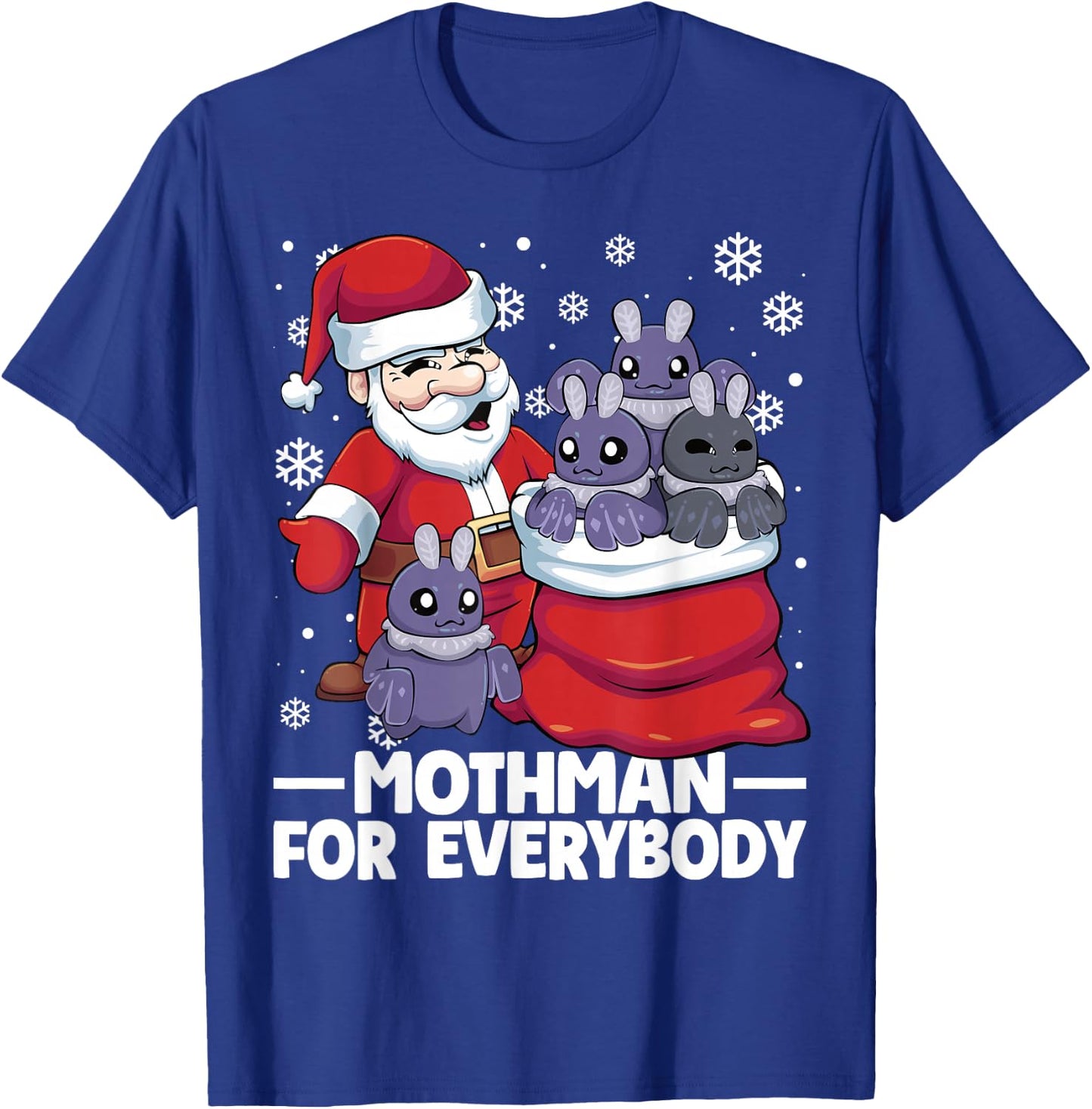 Mothman For Everybody Santa Christmas Mothman Funny T-Shirt - T-Shirt | Royal