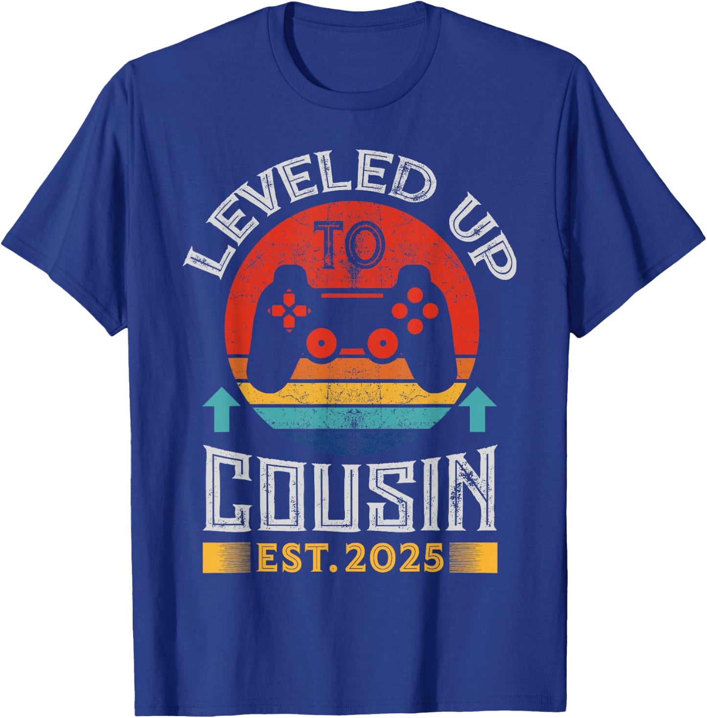 Promoted to Cousin 2025 Leveling Up to Big Cousin 2025 Gamer T-Shirt - T-Shirt | Royal