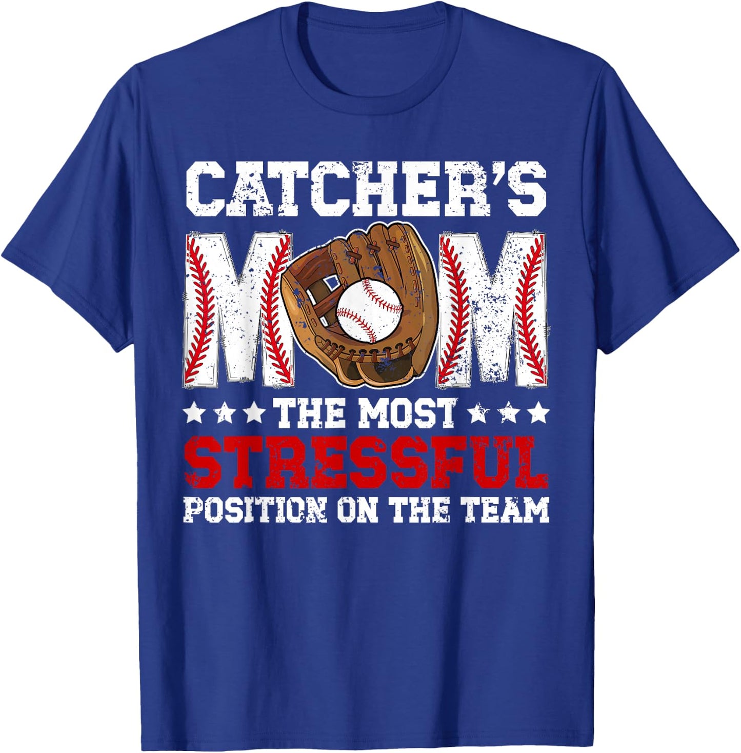 Catcher's Mom Baseball Catcher Mom Baseball Catcher Mama T-Shirt - T-Shirt | Royal