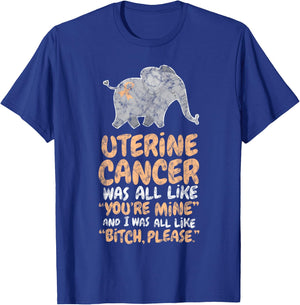 Uterine Cancer Survivor Quote | Funny Bitch Please Elephant T-Shirt - T-Shirt | Royal