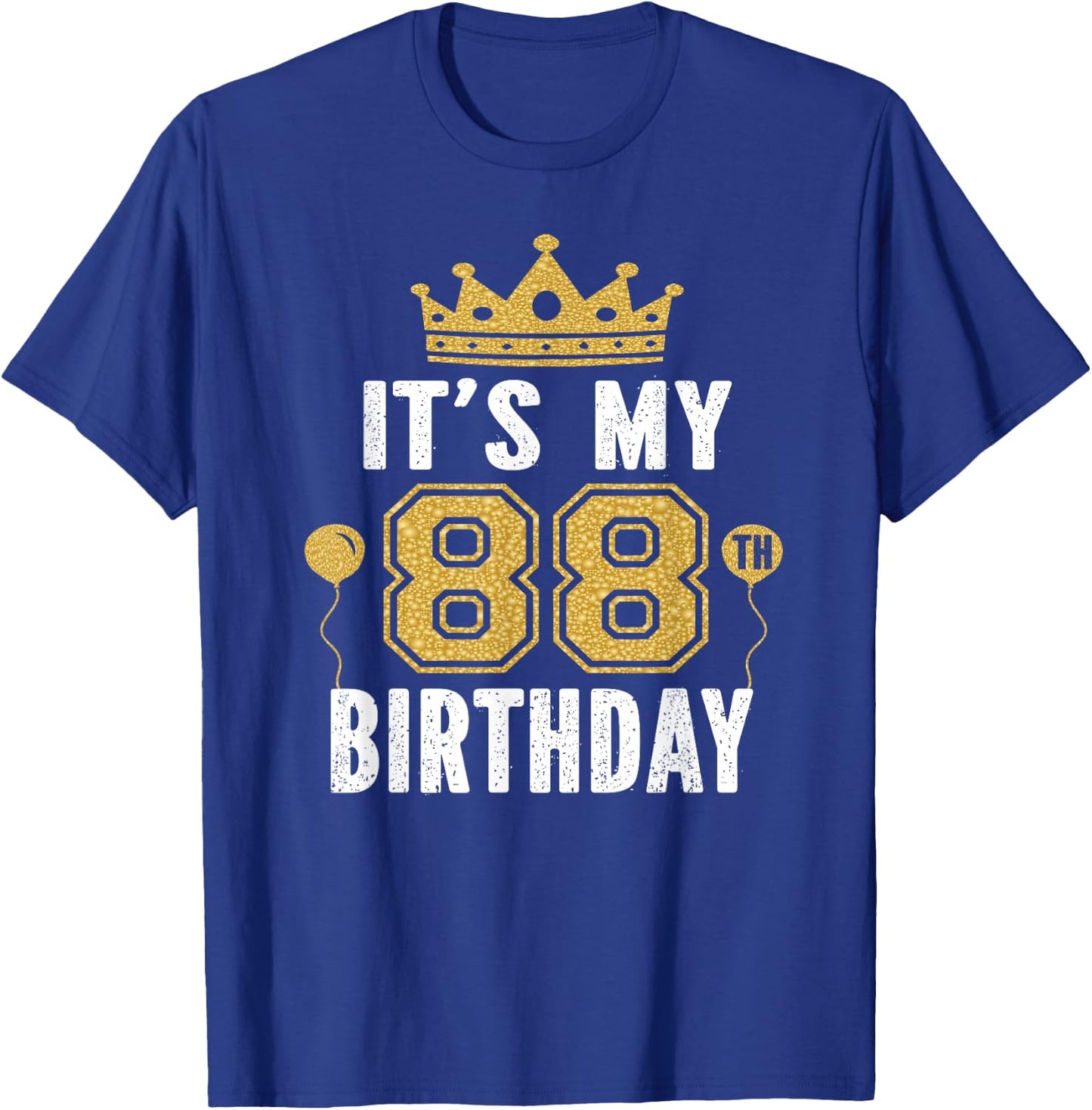 It's My 88th Birthday Gift 88 Years Old Man And Woman T-Shirt - T-Shirt | Royal
