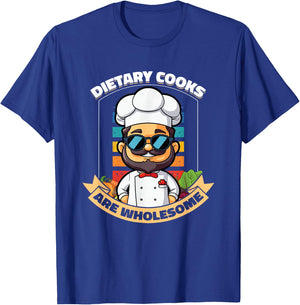 Dietary Cook Food Service Worker Cafeteria Dietary Cook T-Shirt - T-Shirt | Royal