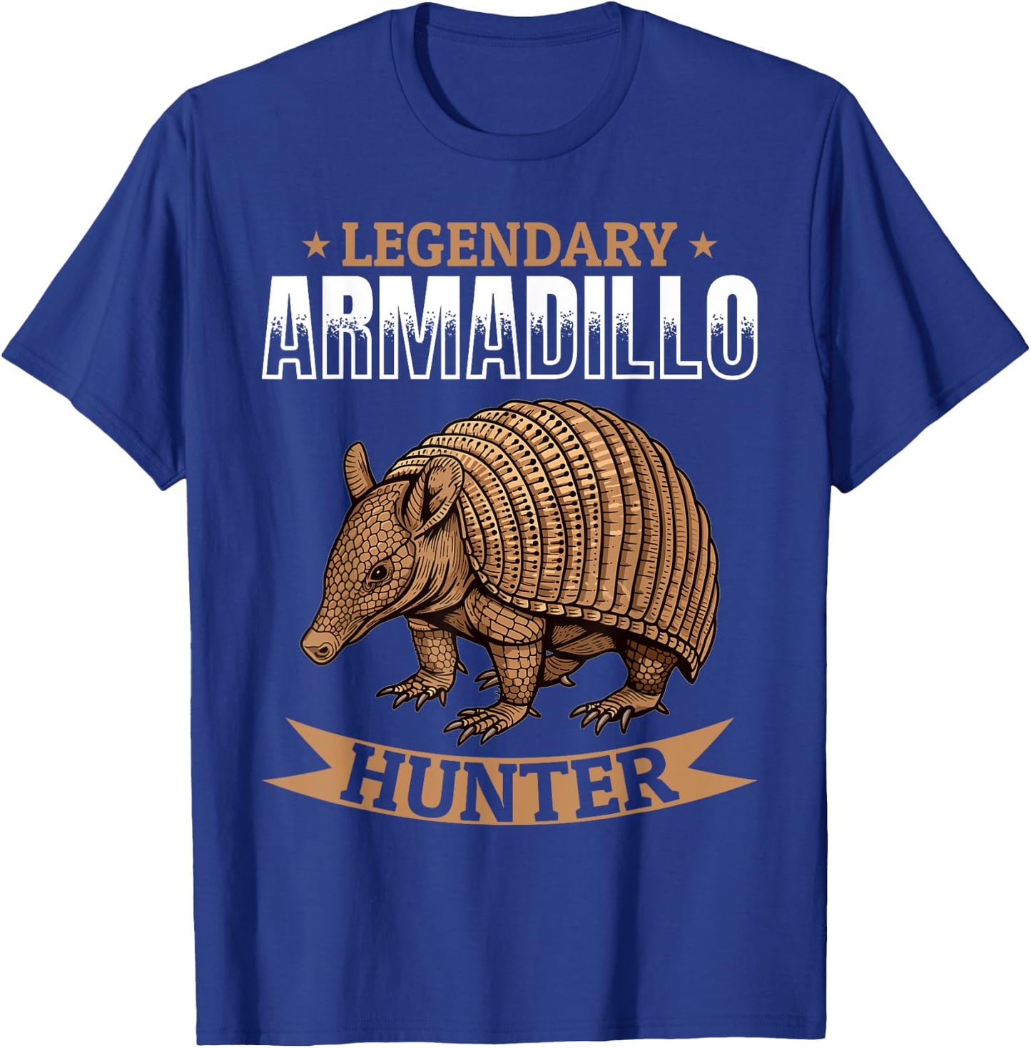 Funny Armadillo Animal Legendary Armadillo Hunter T-Shirt - T-Shirt | Royal