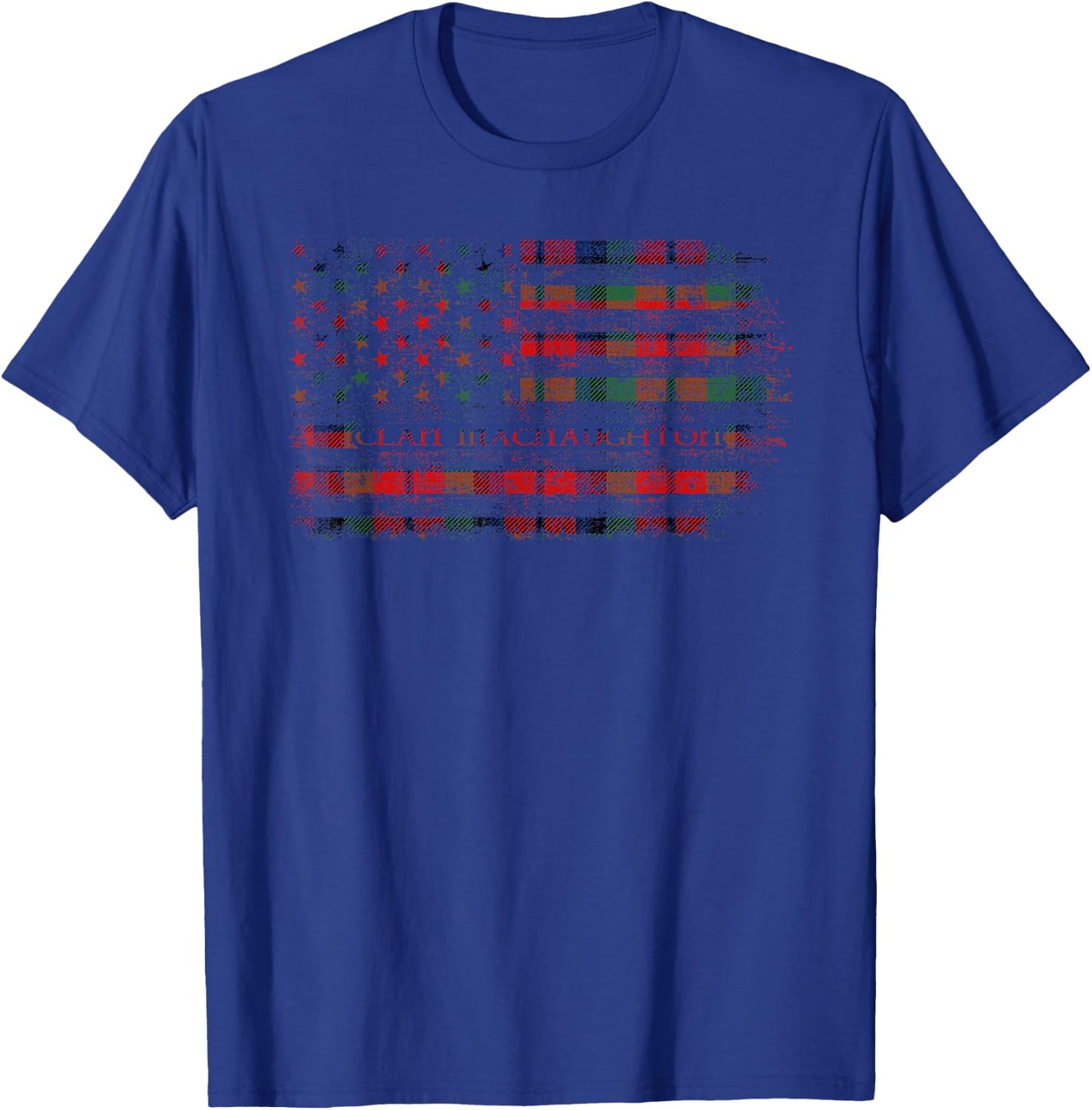 Clan MacNaughton Scottish tartan US flag kilt Scotland T-Shirt - T-Shirt | Royal