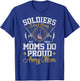 Soldiers Don't Brag But Moms Do Proud Army Mom Mother T-Shirt - T-Shirt | Royal