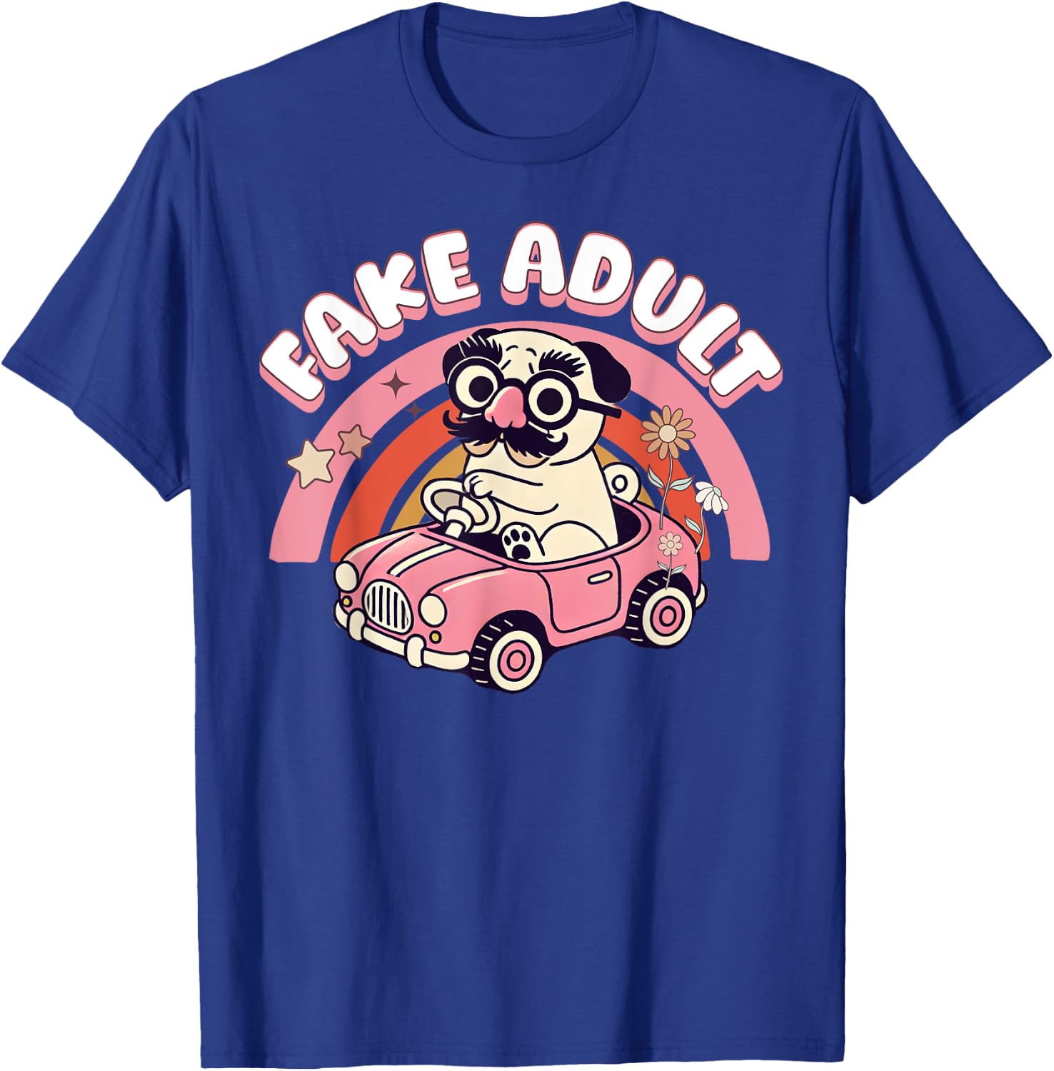 Fake Adult Ironic Humor Funny Pug Millenial Sarcastic Meme T-Shirt - T-Shirt | Royal