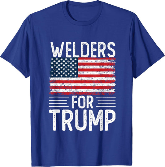 Welders For Trump 2024 Shirts President Election 2024 T-Shirt - T-Shirt | Royal