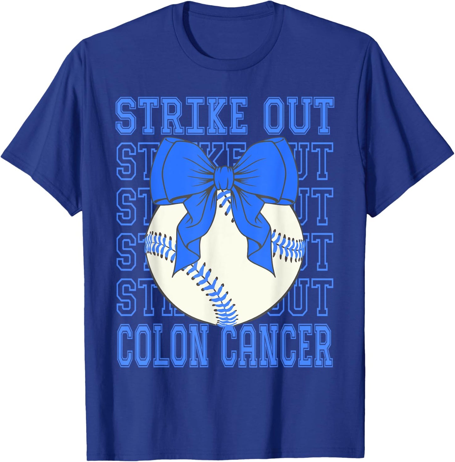 Colon Cancer Awareness Blue Coquette Baseball Strike Out T-Shirt - T-Shirt | Royal