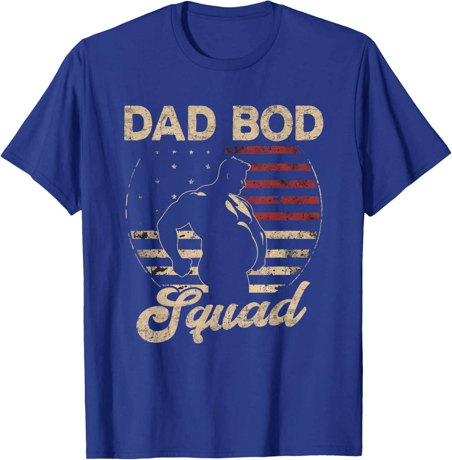 Dad Bod Squad Flag US Beer Belly Posing Father's Day T-Shirt - T-Shirt | Royal