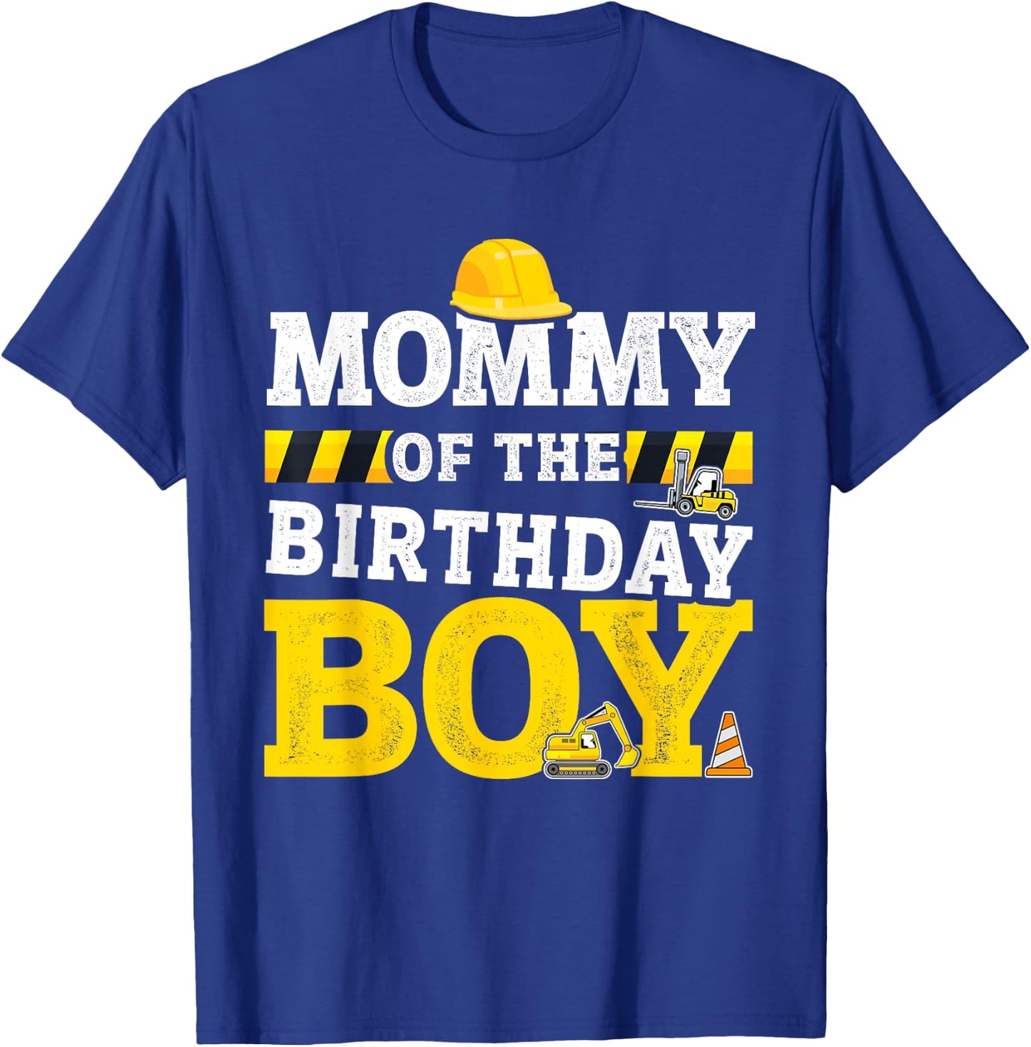 Mommy of the birthday boy matching family construction party T-Shirt - T-Shirt | Royal