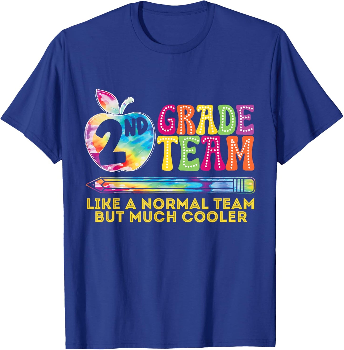 2nd Second Grade Team Like A Normal Team But Much Cooler T-Shirt - T-Shirt | Royal