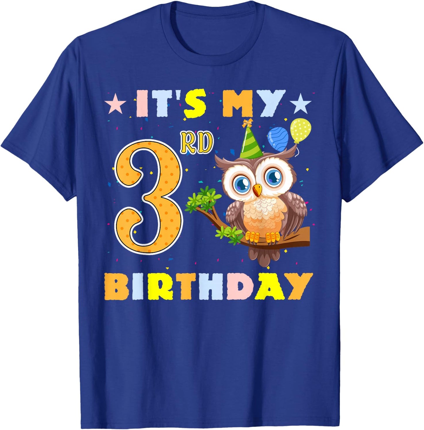 Cute It's My 3rd Birthday Owl Birds 3 Years Old T-Shirt - T-Shirt | Royal