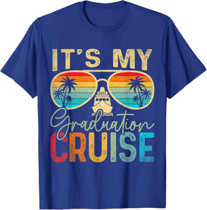 It's My Graduation Cruise Graduation Trip Cruise 2025 Senior T-Shirt - T-Shirt | Royal