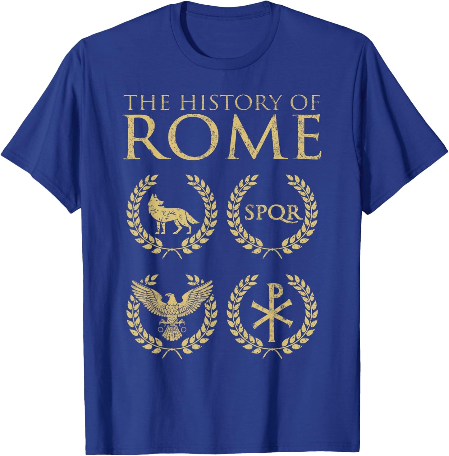 The History of Rome Founding to Fall of the Roman Empire T-Shirt - T-Shirt | Royal